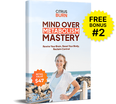 Mind Over Metabolism Mastery free bonus Citrus Burn
